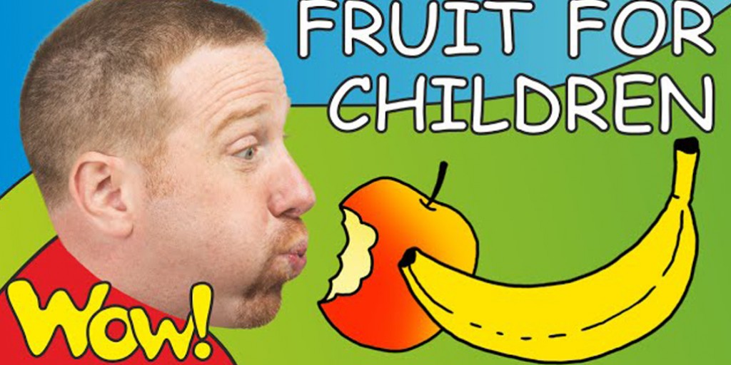 Steve and Maggie - Fruit for Children